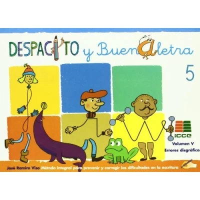 Imagen de Despacito y buenaletra 5: Método para prevenir corregir las dificultades en la escritura (SIN COLECCION)