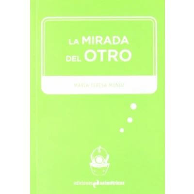 Imagen de MIRADA DEL OTRO, LA (INMERSIONES)