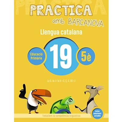Imagen de Practica amb Barcanova 19. Llengua catalana: la G, J i S. C, Ç, S, SS Z (Quaderns)