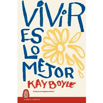Imagen de Vivir es lo mejor (MUÑECA INFINITA)