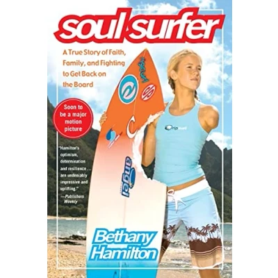 Imagen de Soul Surfer: A True Story Of Faith Family And Fighting To Get Back On