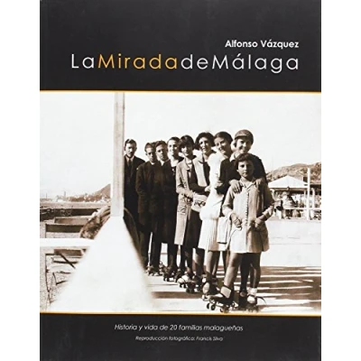 Imagen de MIRADA DE MALAGA,LA (SIN COLECCION)