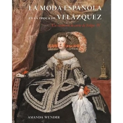Imagen de la moda española en época de Velázquez: Un sastre corte Felipe IV