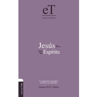 Imagen de Jesús Y El Espíritu (ESTUDIOS TEOLOGICOS)