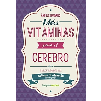 Imagen de Más vitaminas para El cerebro: Atención: mejor tratamiento mejorar la atención (Terapias Actividades)