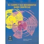 Imagen de El Cuerpo Y Sus Movimientos Bases Cientificas