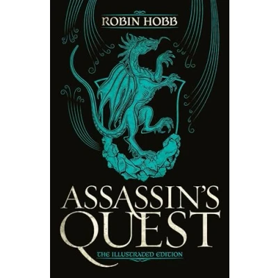 Imagen de Assassin S Quest (the Illustrated Edition): The Edition :