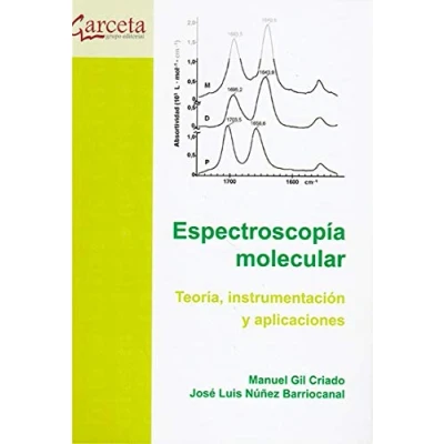 Imagen de Espectroscopia molecular: Teoría, instrumentación y aplicaciones (SIN COLECCION)