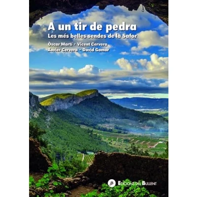 Imagen de A un tir de pedra. Les més belles sendes la Safor: 51 (La Farga)