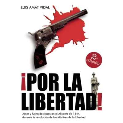 Imagen de ¡Por la libertad! (SIN COLECCION)