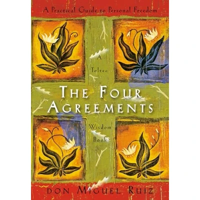 Imagen de The Four Agreements: A Practical Guide to Personal Freedom (A Toltec Wisdom Book) by Don Miguel Ruiz: 1