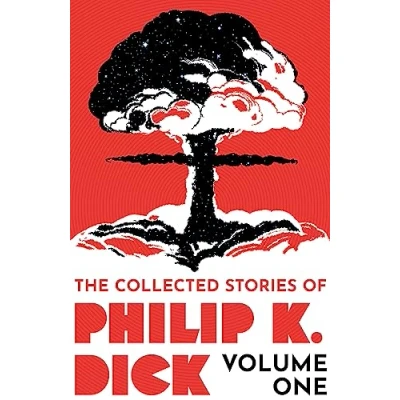 Imagen de The Collected Stories Of Philip K. Dick Volume 1 (ebook)