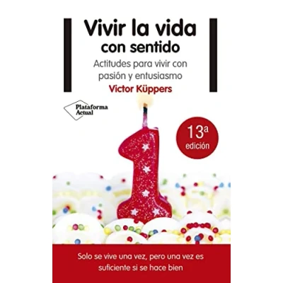 Imagen de Vivir la Vida con Sentido (ACTUAL)