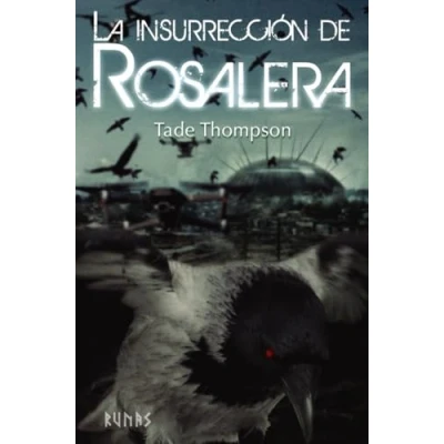 Imagen de La Insurreccion De Rosalera