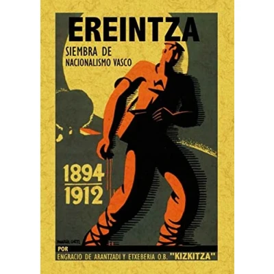 Imagen de Ereintza, Siembra de Naciónalismo Vasco (SIN COLECCION)