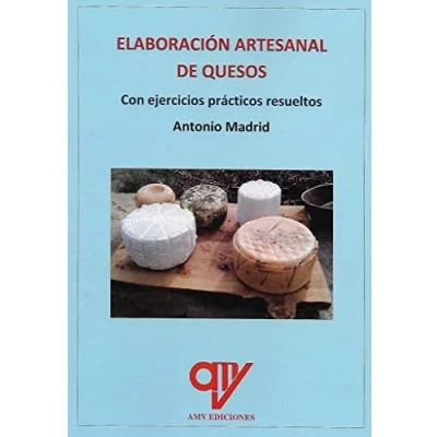Imagen de Elaboración artesanal de quesos: Con ejercicios prácticos resueltos (SIN COLECCION)