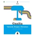 Imagen de Llengua Literatura 2º Eso Comunidad Valenciana Ed 2023 Guaita