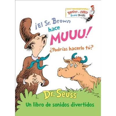 Imagen de ¡El Sr. Brown hace Muuu! ¿Podrías hacerlo tú? (Mr. Can Moo! You?): Un libro de sonidos divertidos (Bright &amp; Early Board Books(TM))