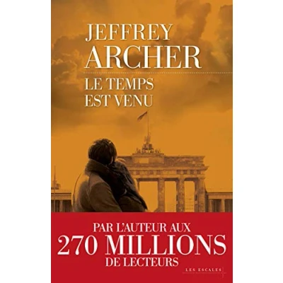 Imagen de Le Temps Est Venu Jeffrey Archer (autor)
