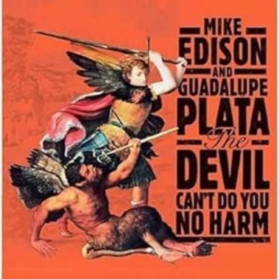 Imagen de The Devil Can&#039;t Do You No Harm [Vinilo]