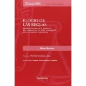 Imagen de Elogio De Las Reglas: Crisis Sociales Y Ciencia Del Derecho En Los Ori