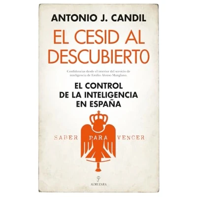 Imagen de El CESID al descubierto; control de la inteligencia en España (Historia)