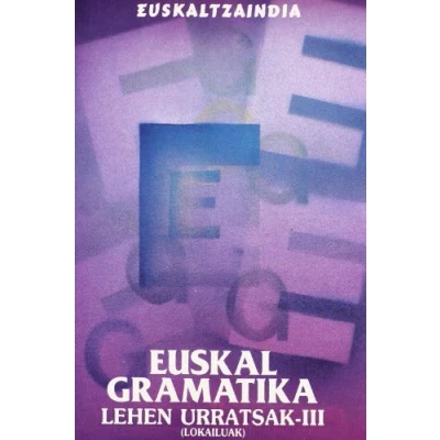 Imagen de Euskal gramatika: lehen urratsak III (lokailuak) (EGLU)