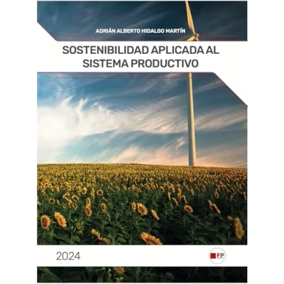 Imagen de SOSTENIBILIDAD APLICADA AL SISTEMA PRODUCTIVO
