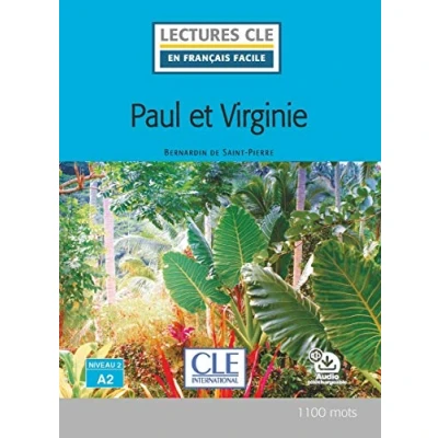 Imagen de PAUL ET VIRGINIE NIVEAU 2,A2 LIVRE (LECTURES FRANCAIS FACILE)