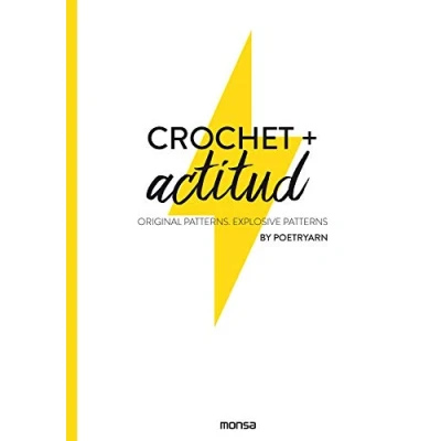 Imagen de Crochet + Actitud. Original Patterns.Explosive Patterns (EP COMUN)