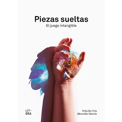 Imagen de Piezas sueltas: El juego intangible (Educación)