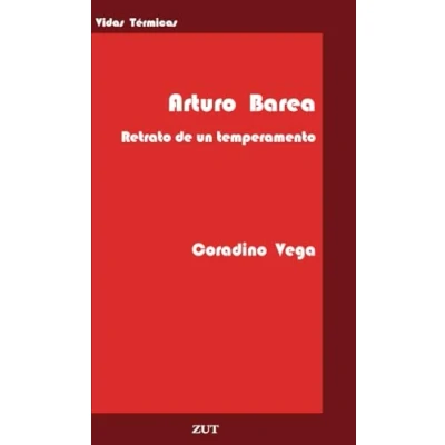 Imagen de Arturo Barea.: Retrato de un temperamento: 13 (VIDAS TERMICAS)