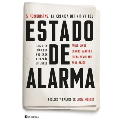 Imagen de Estado de alarma: Los cien días que pusieron a España en jaque (PENINSULA)
