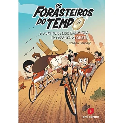 Imagen de Os Forasteiros do Tempo 1. A aventura dos Balbuena no afastado Oeste (Los Forasteros del Tiempo)