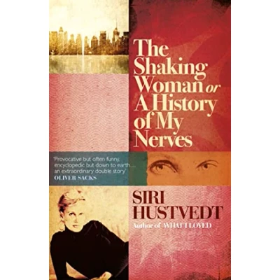 Imagen de The Shaking Woman Or A History Of My Nerves