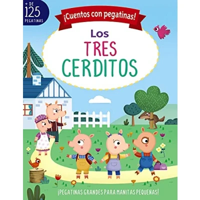 Imagen de ¡Cuentos con pegatinas! Los tres cerditos (Castellano A PARTIR DE 3 AÑOS MANIPULATIVOS (LIBROS PARA TOCAR, JUGAR Y PINTAR), POP UPS Otros libros)