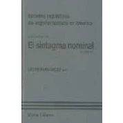 Imagen de El Sintagma Nominal (vol. 3. Parte 2): Estudios Lingüisticos Del Españ
