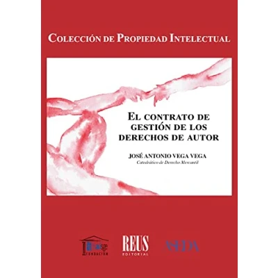 Imagen de El contrato de gestión los derechos autor: 114 (Propiedad intelectual)