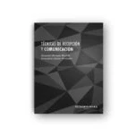 Imagen de Técnicas de recepción y comunicación: Procesos comunicación interpersonal en organizaciones públicas privadas (Administración gestión)