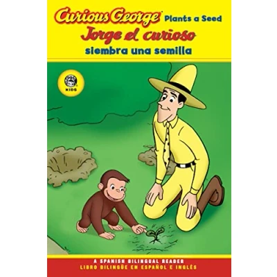 Imagen de Curious George Plants a Seed/Jorge el curioso siembra una semilla: Bilingual English Spanish
