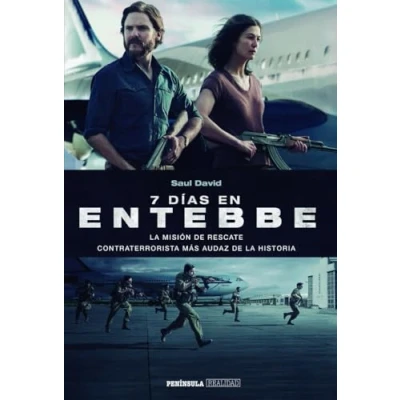 Imagen de 7 días en Entebbe: la misión de rescate contraterrorista más audaz historia (REALIDAD)