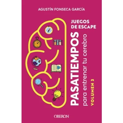 Imagen de Juegos de escape. Volumen 3: Pasatiempos para entrenar tu cerebro (Libros singulares)