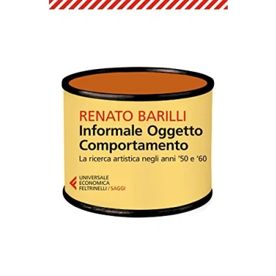 Imagen de Informale Oggetto Comportamento. Vol. 1: La Ricerca Artistica Neg Gli