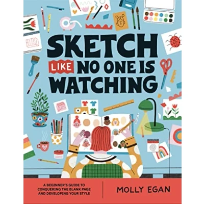 Imagen de Sketch Like No One Is Watching (ebook)