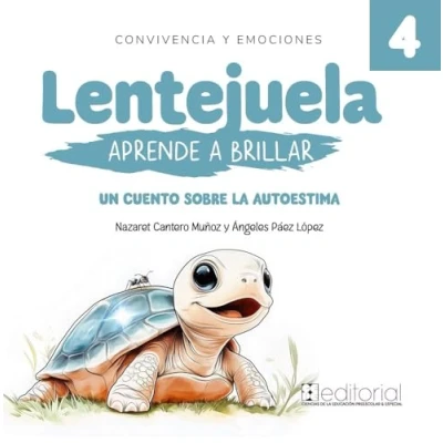 Imagen de Lentejuela aprende a brillar: Un cuento sobre la autoestima (Convivencia y Emociones)