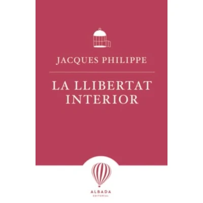 Imagen de la llibertat interior: força de fe, l esperança i amor (L&#039;ALENADA)