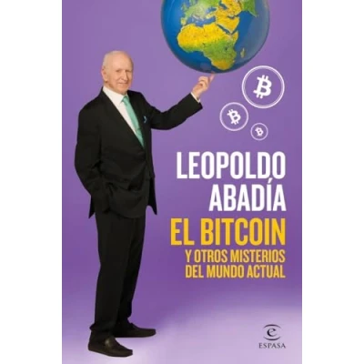 Imagen de El bitcoin y otros misterios del mundo actual (NO FICCION)