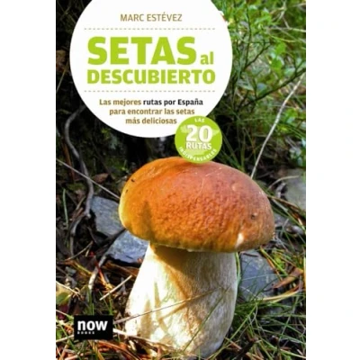 Imagen de Setas Al Descubierto (GUIA)