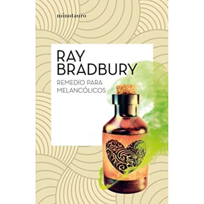 Imagen de Remedio para melancólicos (Bibliotecas de Autor)
