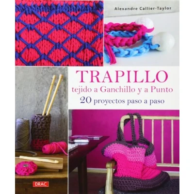 Imagen de Trapillo Tejido A Ganchillo Y Punto (EL LIBRO DE)